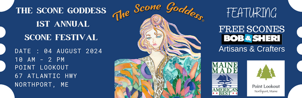 The First Annual Scone Goddess Scone Festival Admission Ticket